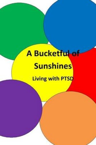 Cover of Bucketful of Sunshines