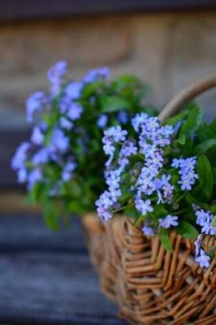 Cover of Forget Me Not Flowers in a Basket Journal