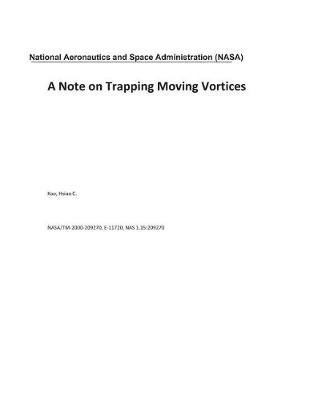 Book cover for A Note on Trapping Moving Vortices