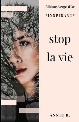 Cover of stop la vie