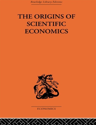 Book cover for The Origins of Scientific Economics