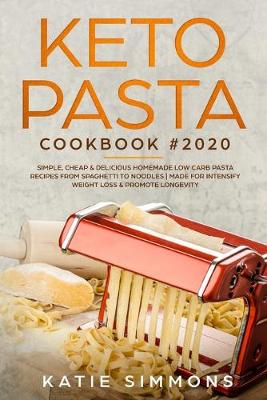 Book cover for Keto Pasta Cookbook #2020