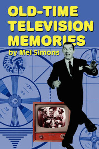 Cover of Old-Time Television Memories