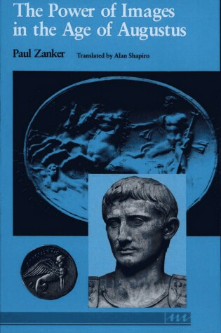 Cover of The Power of Images in the Age of Augustus
