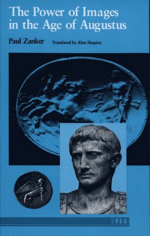 Cover of The Power of Images in the Age of Augustus