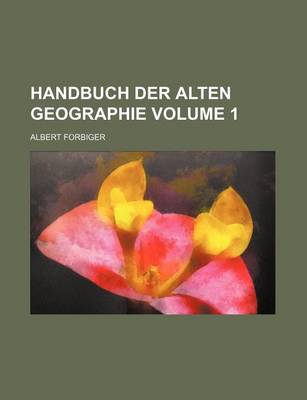 Book cover for Handbuch Der Alten Geographie Volume 1