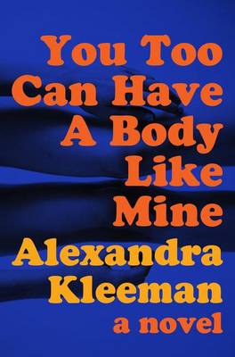 Book cover for You Too Can Have a Body Like Mine