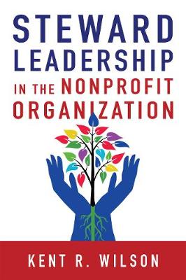 Book cover for Steward Leadership in the Nonprofit Organization