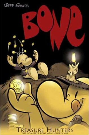 Cover of Treasure Hunters (Bone, Vol 8)