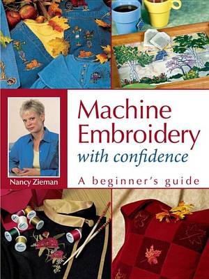 Cover of Machine Embroidery with Confidence