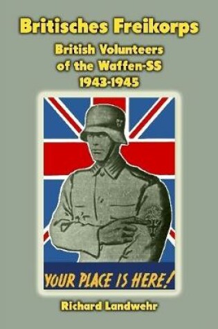 Cover of Britisches Freikorps: British Volunteers of the Waffen-SS 1943-1945