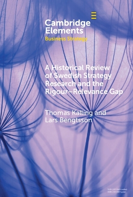 Book cover for A Historical Review of Swedish Strategy Research and the Rigor-Relevance Gap