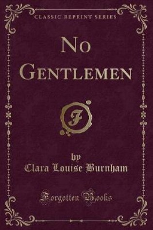 Cover of No Gentlemen (Classic Reprint)