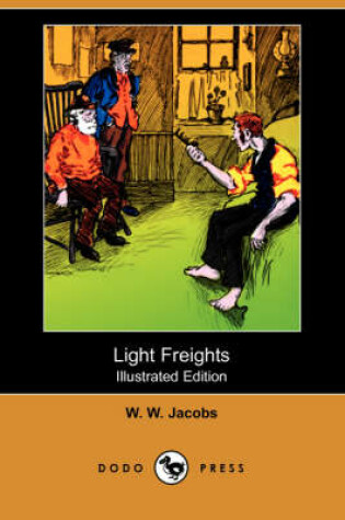 Cover of Light Freights(Dodo Press)