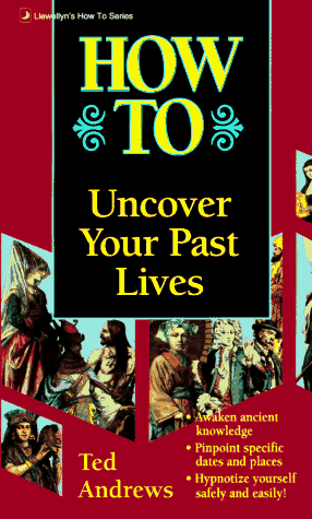 Book cover for How to Uncover Your Past Lives