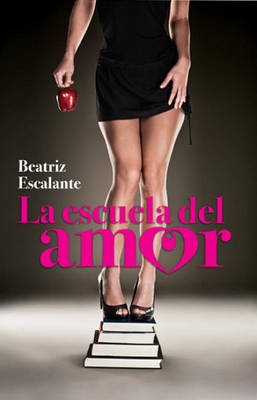 Book cover for La Escuela del Amor