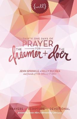 Book cover for Thirty One Days of Prayer for the Dreamer and Doer