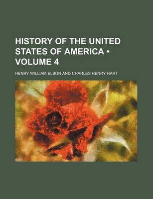 Book cover for History of the United States of America (Volume 4)