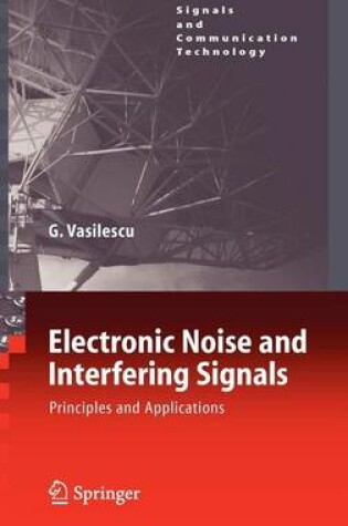 Cover of Electronic Noise and Interfering Signals: Principles and Applications