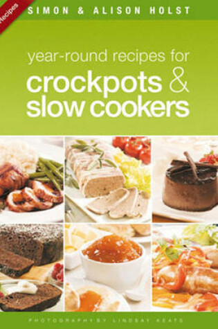 Cover of Year-Round Recipes for Crockpots & Slow Cookers