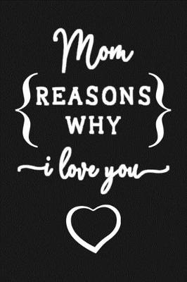 Book cover for Reasons Why I Love You Journal