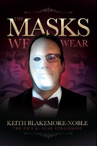 Cover of The The Masks We Wear