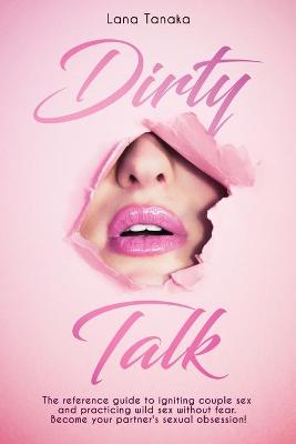 Book cover for Dirty Talk