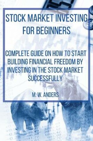 Cover of Stock Market Investing for Beginners