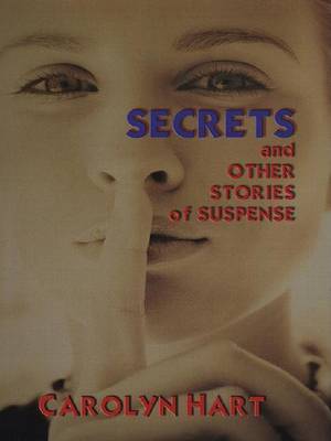 Book cover for Secrets & Other Stories of Suspense PB
