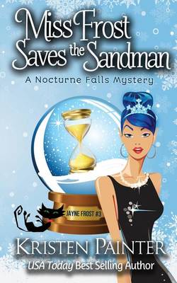 Book cover for Miss Frost Saves the Sandman