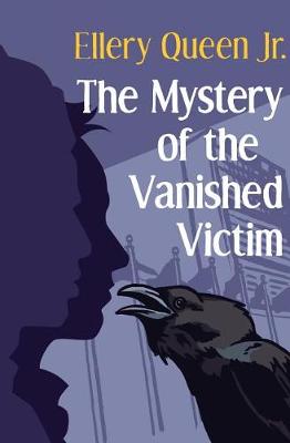 Book cover for The Mystery of the Vanished Victim