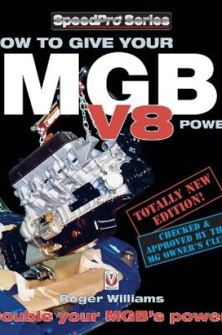 Cover of How to Give Your Mgb V8 Power - Third Edition