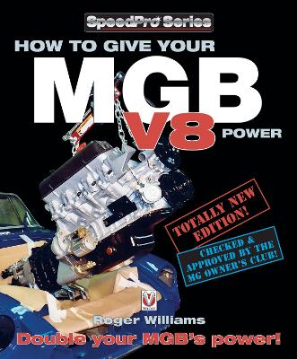 Book cover for How to Give Your Mgb V8 Power - Third Edition