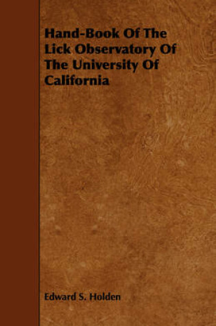 Cover of Hand-Book Of The Lick Observatory Of The University Of California