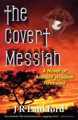 Book cover for The Covert Messiah