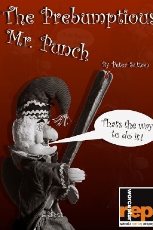 Cover of The Prebumptious Mr. Punch