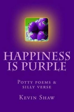 Cover of Happiness Is Purple