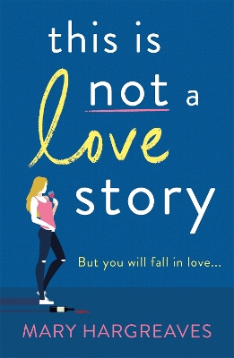 Book cover for This Is Not A Love Story