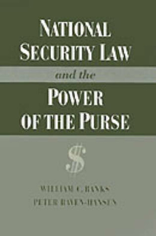 Cover of National Security Law and the Power of the Purse