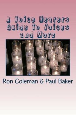 Cover of A Voice Hearers Guide To Voices