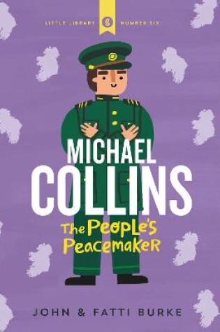 Cover of Michael Collins: Soldier and Peacemaker
