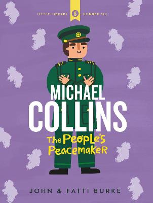 Book cover for Michael Collins: Soldier and Peacemaker