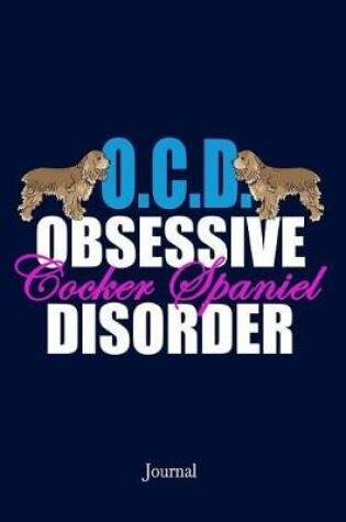 Cover of Obsessive Cocker Spaniel Disorder Journal