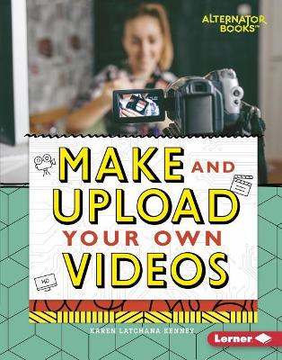 Book cover for Make and Upload Your Own Videos