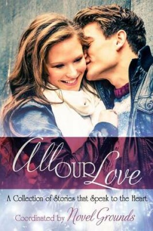 Cover of All Our Love