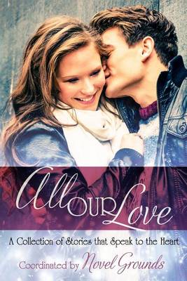 Book cover for All Our Love