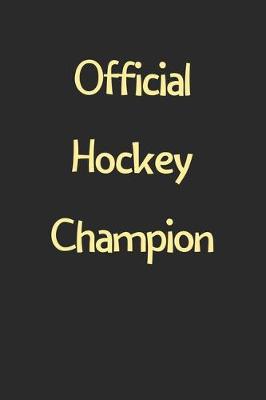 Book cover for Official Hockey Champion