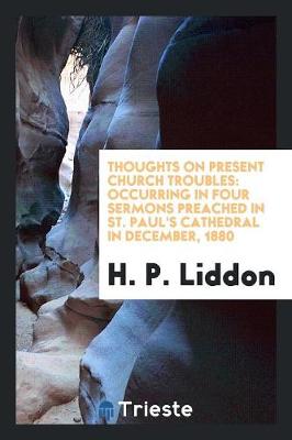 Book cover for Thoughts on Present Church Troubles