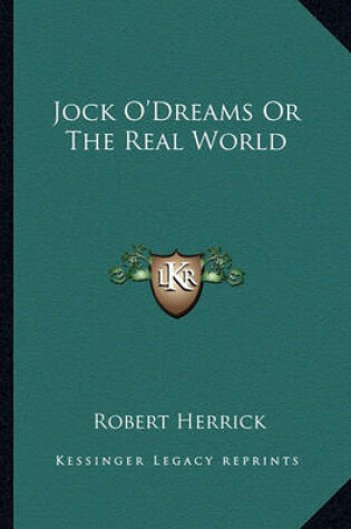 Cover of Jock O'Dreams Or The Real World
