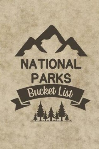 Cover of U. S. National Parks Bucket List Book